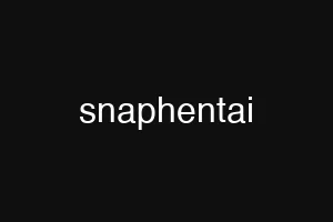 snaphentai