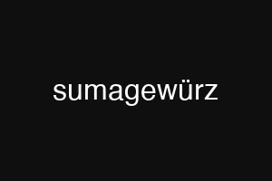 sumagewürz