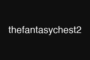 thefantasychest2