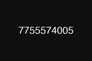 7755574005